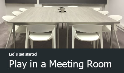 Play in a Meeting Room